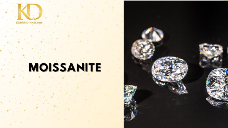 Moissanite: Sejarah, Ragam Jenis, dan Keunggulannya