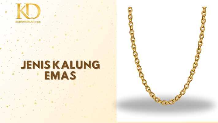 Jenis - jenis Kalung Emas