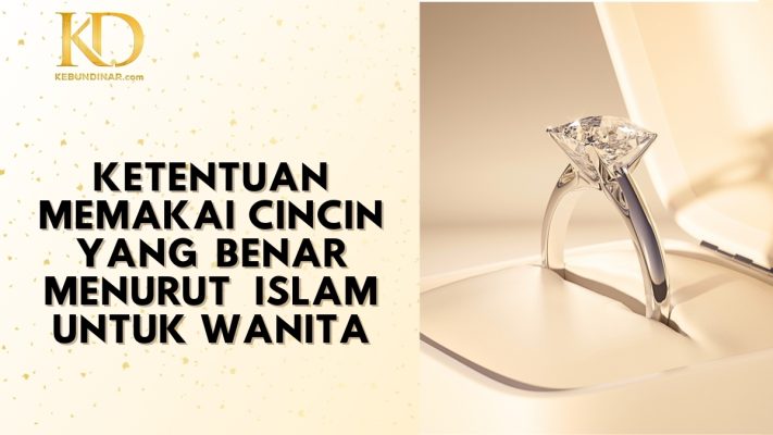 Ketentuan Memakai Cincin yang Benar
