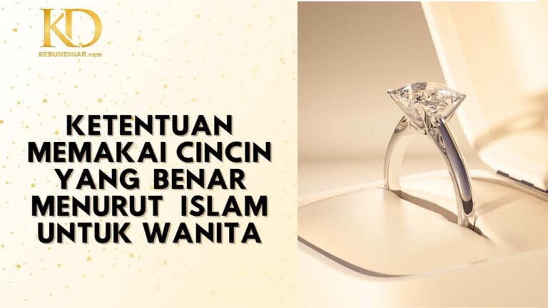 Ketentuan Memakai Cincin yang Benar Menurut Islam untuk Wanita