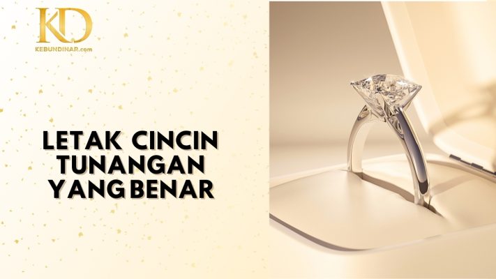 Letak Cincin Tunangan