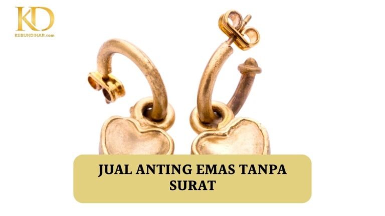 Jual Anting Emas Tanpa Surat? Ini Penjelasannya